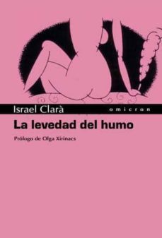 la levedad del humo-9788496496545