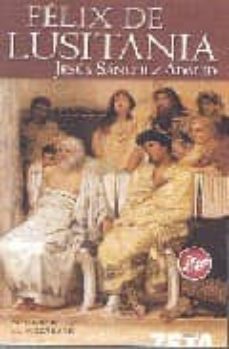 felix de lusitania-9788496546745