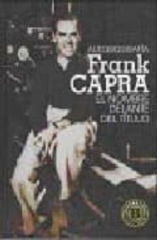frank capra: el nombre delante del titulo-9788496576445