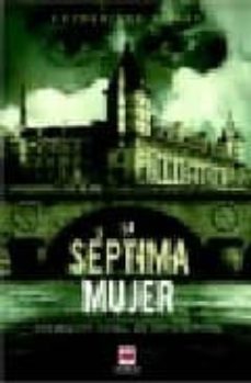 la septima mujer-frederique molay-9788496748545
