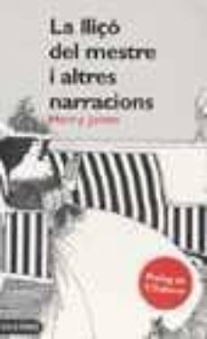 la lliço del mestre i altres narracions-9788497100045