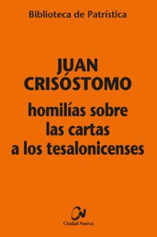 homilias sobre las cartas a los tesalonicenses (ebook)-santo juan crisóstomo-9788497156745