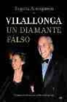 vilallonga un diamante falso: testimonio de una relacion sentimen tal-9788497342445
