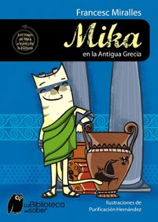 mika en la antigua grecia (la biblioteca del saber)-9788497544245