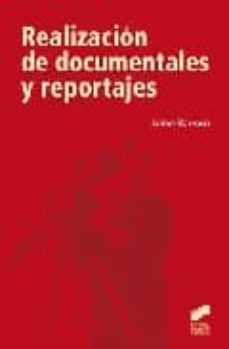realizacion de documentales y reportajes-jaime barroso garcia-9788497566445