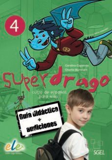 superdrago 4 guia didactica + cd-9788497786645