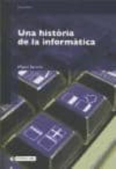 una historia de la informatica (cat)-miquel barcelo-9788497887045