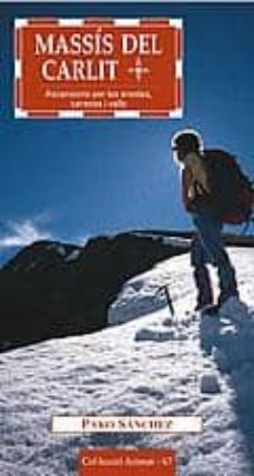 massis del carlit: ascensions per les arestes, carenes i valls-9788497910545