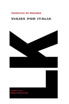 viajes por italia-francisco de miranda-9788498167245