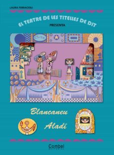 (pe) teatre de titelles: la blancaneu-aladi-laura ferracioli-9788498255645