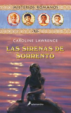 las sirenas de sorrento: misterios romanos xi-9788498381245