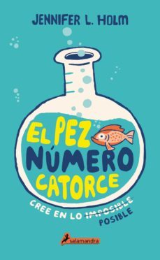 el pez numero 14-jennifer l. holm-9788498388145