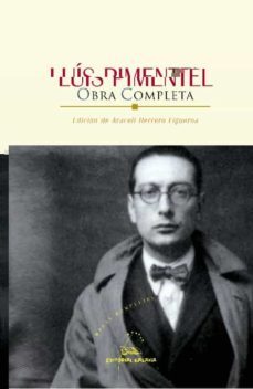 luis pimentel obra completa-maria araceli herrero figueroa-9788498652345