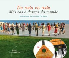 de roda en roda. musicas e danzas do mundo-suso cancelas-javier jurado-9788498654745