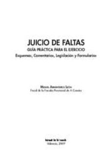 juicio de faltas. guia practica para el ejercicio-miguel armenteros leon-9788498764345