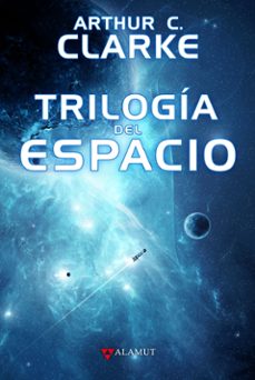 trilogia del espacio-arthur charles clarke-9788498891645