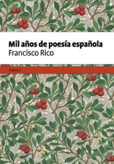 mil años de poesia española-francisco rico-9788498929645