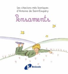 pensaments (petit princep)-antoine de saint exupery-9788499061245