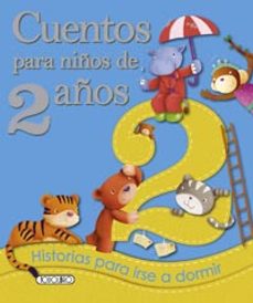 CUENTOS INFANTILES - Cuentos Para Dormir A Los Niños (Spanish Edition)