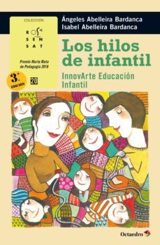 los hilos de infantil-angeles abelleira bardanca-9788499219745