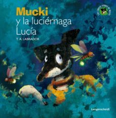 mucki y la luciernaga lucia-9788499296845