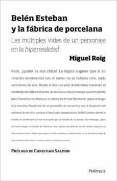 belen esteban y la fabrica de porcelana (ebook)-miguel angel roig prats-9788499420745