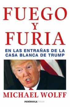 fuego y furia (ebook)-michael wolff-9788499426945