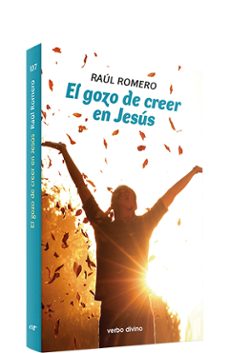 el gozo de crecer en jesus-raul romero-9788499459745