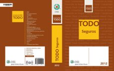 todo seguros 2012-jorge campos moral-jesus lopez perez-9788499544045