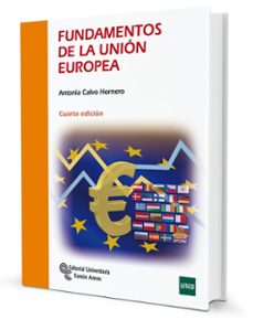 fundamentos de la union europea (4ª ed.)-9788499613345