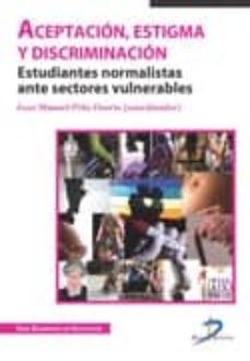 aceptacion, estigma y discriminacion (ebook)-juan manuel piña osorio-9788499695945