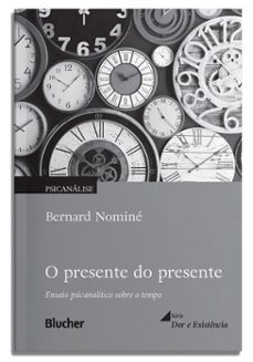 o presente do presente (ebook)-bernard nominé-9788521223245