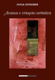 acasos e criaço artistica (ebook)-fayga ostrower-9788526817845