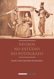 negros no estúdio do fotógrafo (ebook)-sandra sofia machado koutsoukos-9788526819245