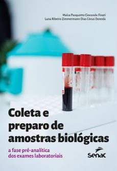 coleta e preparo de amostras biológicas (ebook)-maísa pasquotto giocondo finati-luna ribeiro zimmermann dias cócus doneda-9788539647545