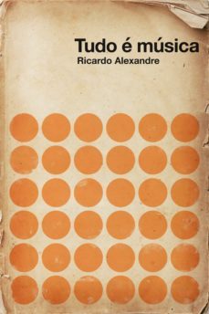 tudo e musica (ebook)-ricardo alexandre-9788554500245