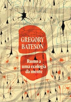 rumo a uma ecologia da mente (ebook)-gregory bateson-9788571261945