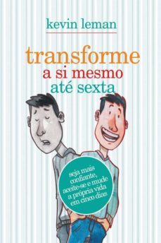 transforme a si mesmo ate sexta (ebook)-kevin leman-9788573257045
