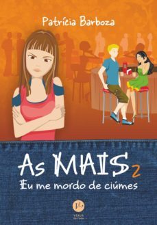 eu me mordo de ciúmes - as mais - vol. 2 (ebook)-patricia barboza-9788576864745
