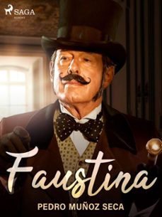 faustina (ebook)-pedro muñoz seca-9788726508345