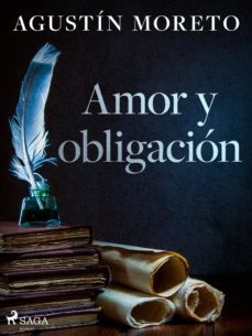 amor y obligacion (ebook)-agustin moreto-9788726597745