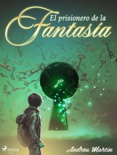 el prisionero de la fantasia (ebook)-andreu martin-9788726962345