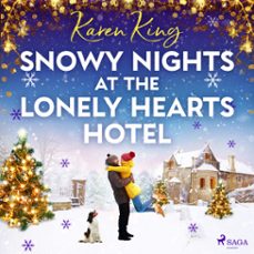 snowy nights at the lonely hearts hotel (audiolibro)-karen king-9788728277645