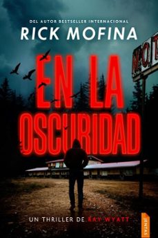 en la oscuridad (ebook)-rick mofina-9788742814345