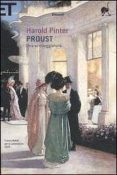 proust: una sceneggiatura. alla ricerca del tempo perduto-9788806182045