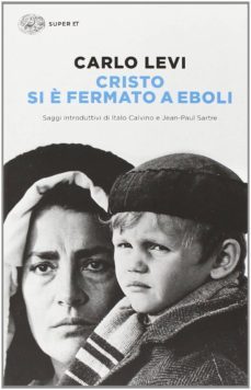 cristo si è fermato a eboli-carlo levi-9788806219345