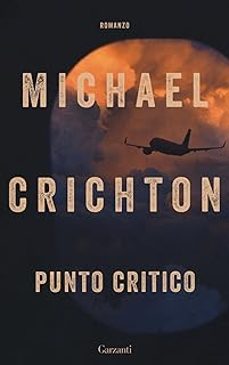 punto critico (italiano)-michael crichton-9788811149545