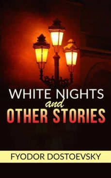 white nights and other stories (ebook)-fiodor dostoievski-9788826043845