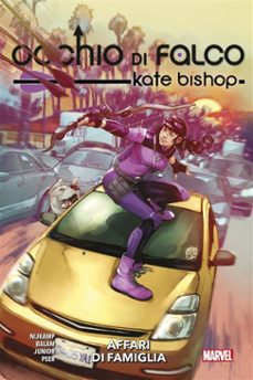 occhio di falco - kate bishop: affari di famiglia (ebook)-marieke nijkamp-9788828798545