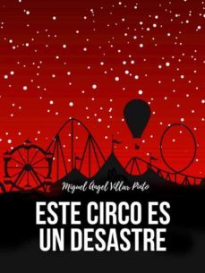 este circo es un desastre (ebook)-9788835357445